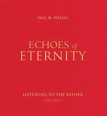 Echos der Ewigkeit, Band 1 - Echoes of Eternity, Volume 1