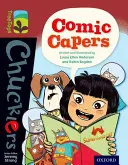 Oxford Reading Tree TreeTops Chucklers: Stufe 15: Komische Kapriolen - Oxford Reading Tree TreeTops Chucklers: Level 15: Comic Capers