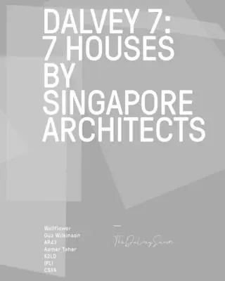 Dalvey 7: Haus 7 von Architekten aus Singapur - Dalvey 7: 7 House by Singapore Architects