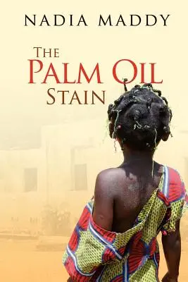 Der Palmöl-Fleck - The Palm Oil Stain