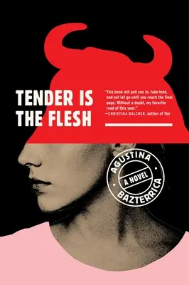 Zärtlich ist das Fleisch - Tender Is the Flesh