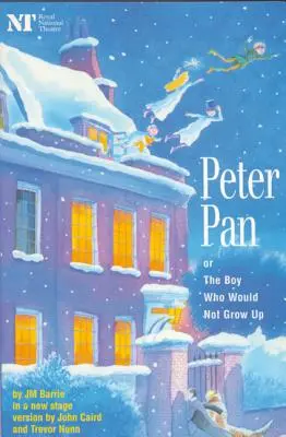 Peter Pan: Oder der Junge, der nicht erwachsen werden wollte: Eine Fantasie in fünf Akten - Peter Pan: Or the Boy Who Would Not Grow Up: A Fantasy in Five Acts