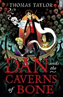 Dan und die Höhlen des Knochens - Dan and the Caverns of Bone