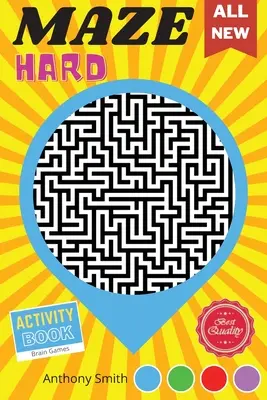 Von hier nach dort - 120 schwierige Labyrinthe für Erwachsene Denkspiele für Erwachsene zum Stressabbau und zur Entspannung! - From Here to There 120 Hard Challenging Mazes For Adults Brain Games For Adults For Stress Relieving and Relaxation!