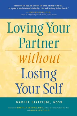 Den Partner lieben, ohne sich selbst zu verlieren - Loving Your Partner Without Losing Yourself