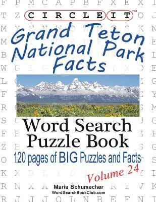 Kreisen Sie es ein, Grand Teton National Park Fakten, Wortsuche, Rätselbuch - Circle It, Grand Teton National Park Facts, Word Search, Puzzle Book