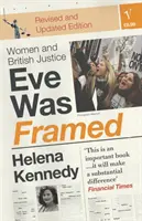 Eve Was Framed - Frauen und die britische Justiz - Eve Was Framed - Women and British Justice