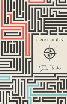 Reine Moral - Mere Morality