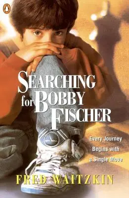 Auf der Suche nach Bobby Fischer: Der Vater eines Wunderkinds beobachtet die Welt des Schachs - Searching for Bobby Fischer: The Father of a Prodigy Observes the World of Chess