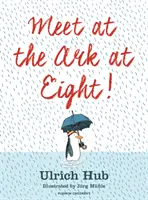 Treffen Sie sich um acht in der Arche! - Meet at the Ark at Eight!