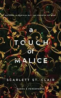 Ein Hauch von Bosheit - Touch of Malice