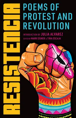 Resistencia: Gedichte von Protest und Revolution - Resistencia: Poems of Protest and Revolution