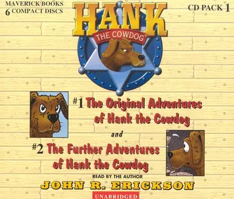 Hank der Kuhhund CD-Pack #1: Die Originalabenteuer von Hank dem Kuhhund/Die weiteren Abenteuer von Hank dem Kuhhund - Hank the Cowdog CD Pack #1: The Original Adventures of Hank the Cowdog/The Further Adventuresof Hank the Cowdog