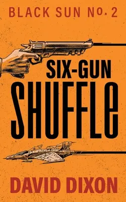 Six-Gun Shuffle