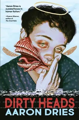 Schmutzige Köpfe: Eine Novelle des kosmischen Coming-of-Age-Horrors - Dirty Heads: A novella of cosmic coming-of-age horror