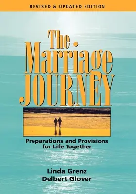 Die Reise in die Ehe: Vorbereitungen und Vorkehrungen für das gemeinsame Leben - The Marriage Journey: Preparations and Provisions for Life Together