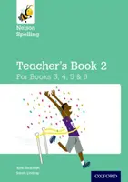 Nelson Spelling Teacher's Book 2 (Jahrgangsstufe 3-6/P4-7) - Nelson Spelling Teacher's Book 2 (Year 3-6/P4-7)