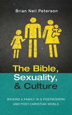 Die Bibel, die Sexualität und die Kultur - The Bible, Sexuality, and Culture