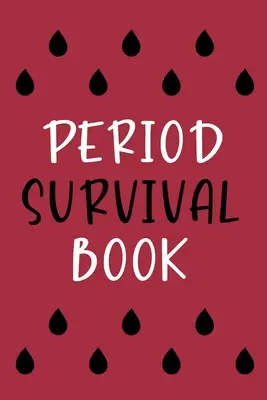 Überlebensbuch für die Periode - Period Survival Book