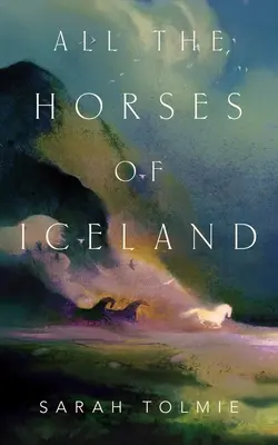 Alle Pferde von Island - All the Horses of Iceland