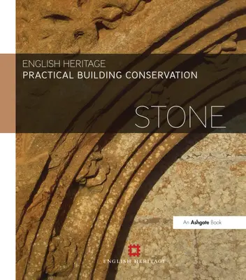 Praktische Bauwerkserhaltung: Stein - Practical Building Conservation: Stone