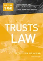 Revise SQE Trusts Law - SQE1 Revisionshandbuch - Revise SQE Trusts Law - SQE1 Revision Guide