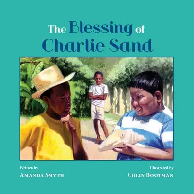 Der Segen von Charlie Sand - The Blessing of Charlie Sand