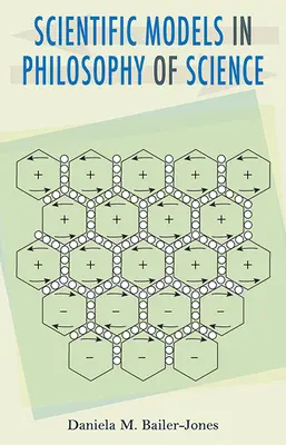 Wissenschaftliche Modelle in der Wissenschaftstheorie - Scientific Models in Philosophy of Science