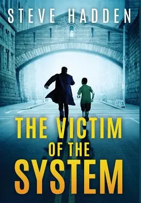 Das Opfer des Systems - The Victim of the System