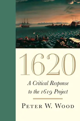 1620: Eine kritische Antwort auf das Projekt 1619 - 1620: A Critical Response to the 1619 Project
