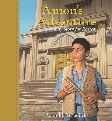 Amon's Abenteuer: Eine Familiengeschichte für Ostern - Amon's Adventure: A Family Story for Easter