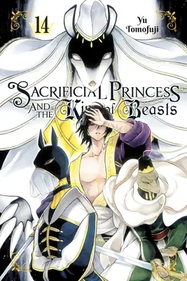 Die Opferprinzessin und der König der Bestien, Bd. 14 - Sacrificial Princess and the King of Beasts, Vol. 14