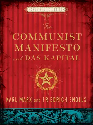 Das Kommunistische Manifest und Das Kapital - The Communist Manifesto and Das Kapital