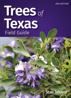 Feldführer Bäume in Texas - Trees of Texas Field Guide