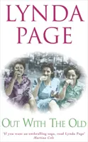 Out with the Old - Eine berührende Geschichte über Herzschmerz, Verrat und die Kraft der Freundschaft - Out with the Old - A touching saga of heartache, betrayal and the power of friendship