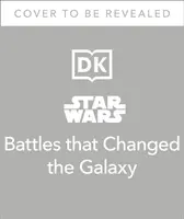 Star Wars-Schlachten, die die Galaxis veränderten - Star Wars Battles That Changed the Galaxy