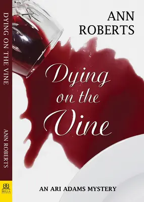 Sterben am Weinstock - Dying on the Vine