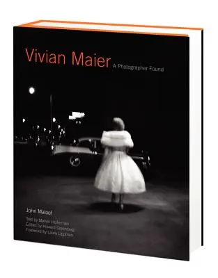 Vivian Maier: Eine gefundene Fotografin - Vivian Maier: A Photographer Found