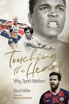 Das Herz berühren: Warum Sport wichtig ist - Touching the Heart: Why Sport Matters