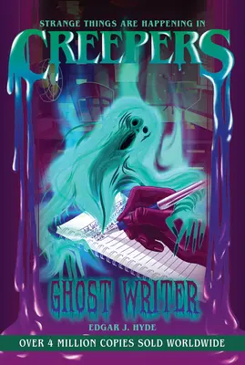 Creepers: Ghostwriter - Creepers: Ghost Writer