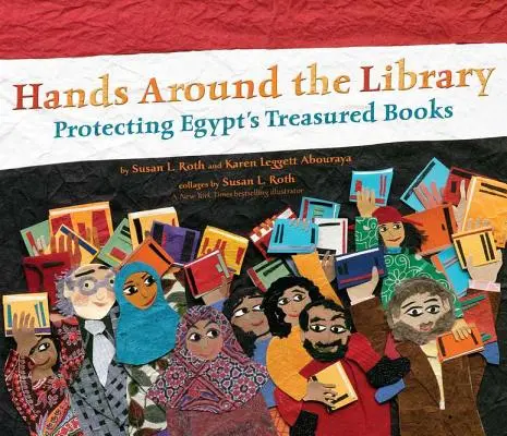 Hands Around the Library: Ägyptens kostbare Bücher schützen - Hands Around the Library: Protecting Egypt's Treasured Books