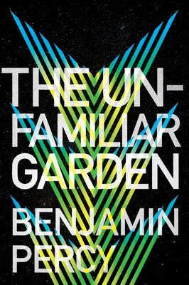 Der Unbekannte Garten - The Unfamiliar Garden