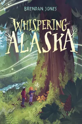 Flüsterndes Alaska - Whispering Alaska
