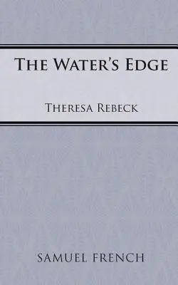 Die Wasserkante - The Water's Edge