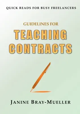 Leitlinien für Lehrverträge: Zahlungsregeln von Anfang an festlegen - Guidelines for Teaching Contracts: Setting Up Payment Rules from the Outset
