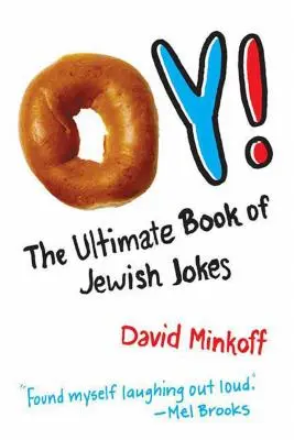 Oy!: Das ultimative Buch der jüdischen Witze - Oy!: The Ultimate Book of Jewish Jokes