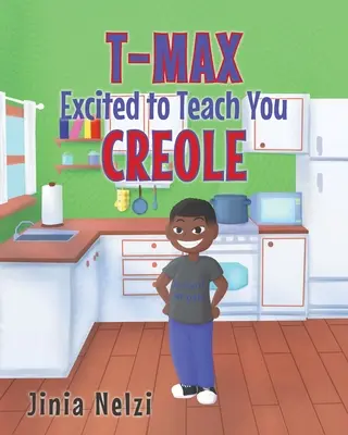 T-MAX freut sich darauf, dir Kreolisch beizubringen - T-MAX Excited to Teach You Creole