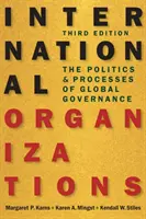 Internationale Organisationen - Die Politik und die Prozesse der globalen Governance - International Organizations - The Politics and Processes of Global Governance