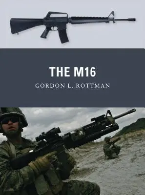 Das M16 - The M16