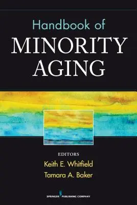 Handbuch des Alterns von Minderheiten - Handbook of Minority Aging